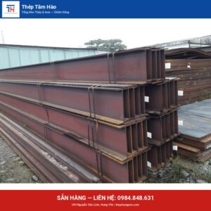 I250 — Thép hình I 250 — Thép Hưng Yên Tâm Hào