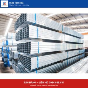 Thép hộp MK/50 x 100 — ảnh sản phẩm thật — Thép Hưng Yên Tâm Hào