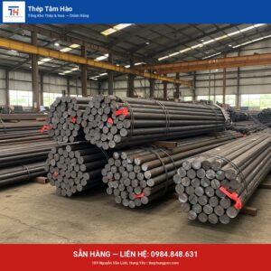Thép tròn S45C F32 — Thép Hưng Yên Tâm Hào
